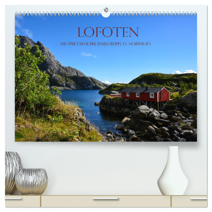 Lofoten - Die spektakuläre Inselgruppe in Norwegen (CALVENDO Premium Wandkalender 2025)