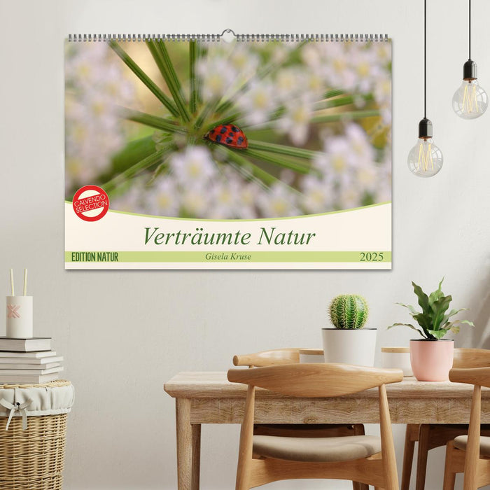 Verträumte Natur (CALVENDO Wandkalender 2025)