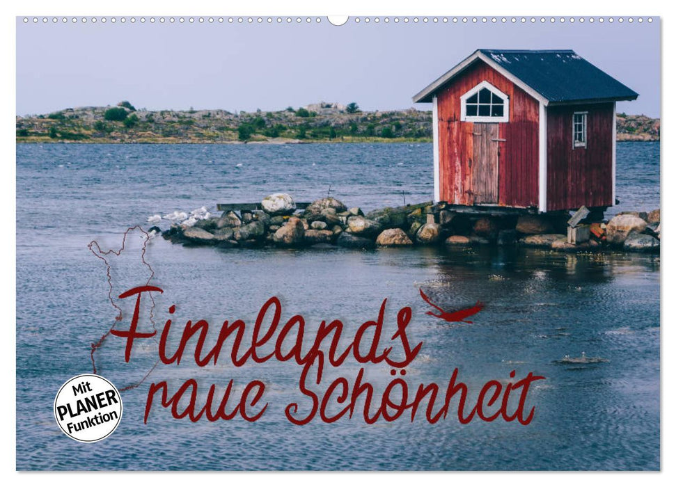 Finnlands raue Schönheit (CALVENDO Wandkalender 2025)