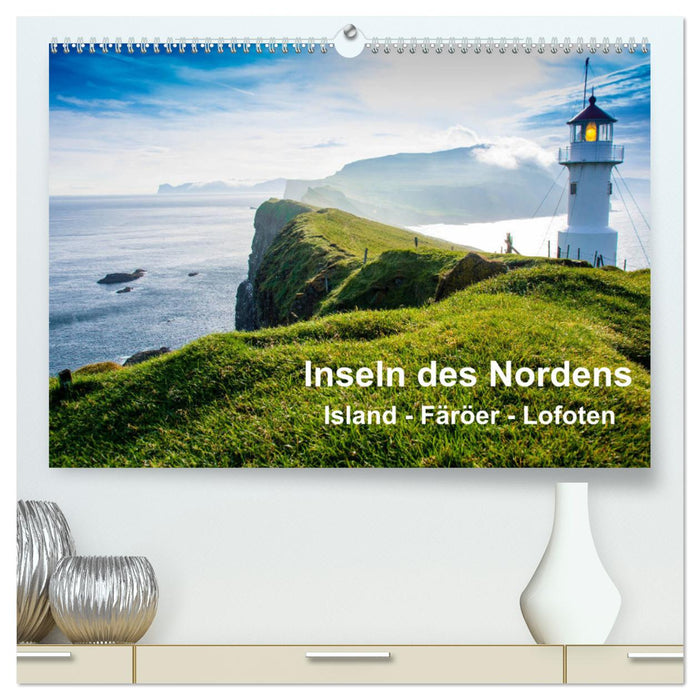 Inseln Des Nordens (CALVENDO Premium Wandkalender 2025)