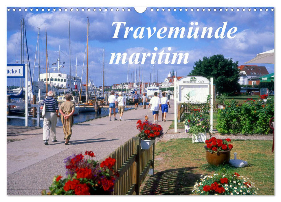 Travemünde maritim (CALVENDO Wandkalender 2025)