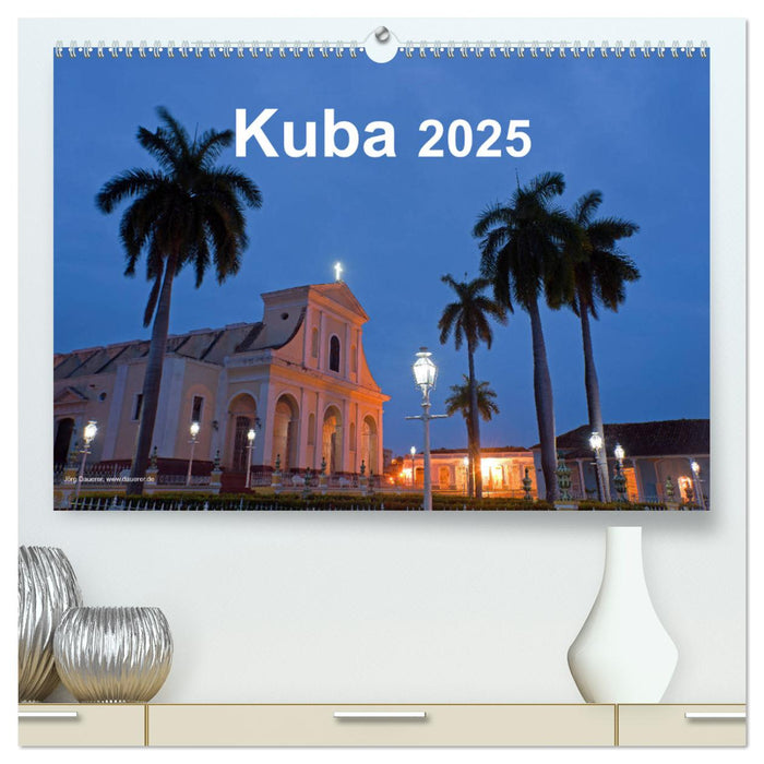 Kuba 2025 (CALVENDO Premium Wandkalender 2025)