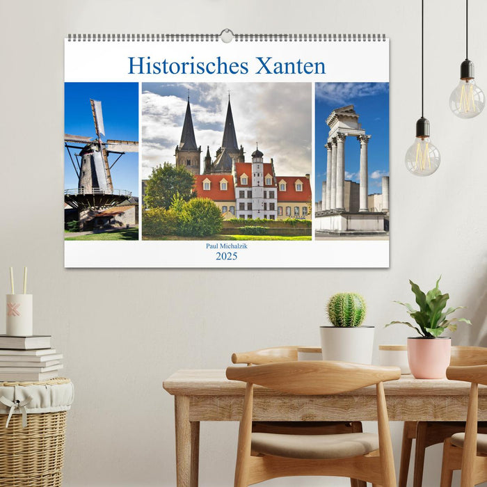 Historisches Xanten (CALVENDO Wandkalender 2025)