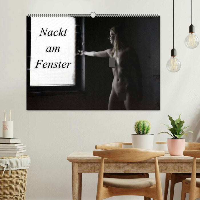 Nackt am Fenster (CALVENDO Wandkalender 2025)