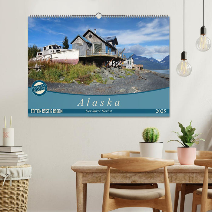 Alaska - der kurze Herbst (CALVENDO Wandkalender 2025)