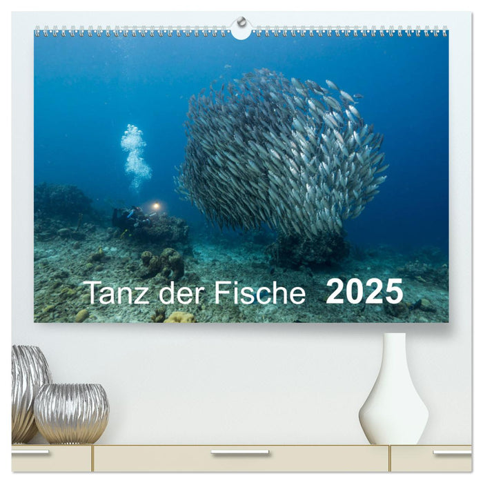 Tanz der Fische (CALVENDO Premium Wandkalender 2025)