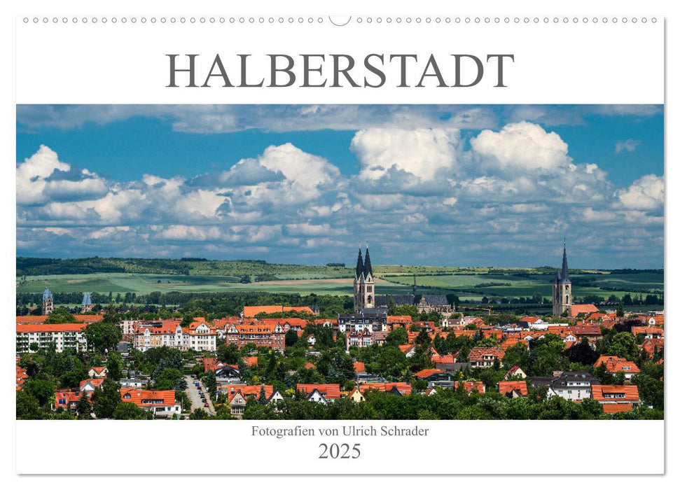 Halberstadt 2025 (CALVENDO Wandkalender 2025)