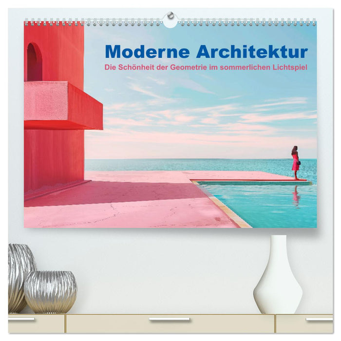 Moderne Architektur (CALVENDO Premium Wandkalender 2025)