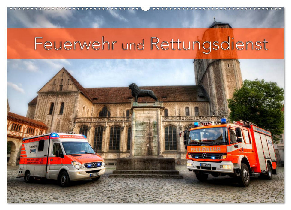 Feuerwehr und Rettungsdienst (CALVENDO Wandkalender 2025)