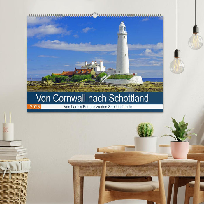 Von Cornwall nach Schottland (CALVENDO Wandkalender 2025)