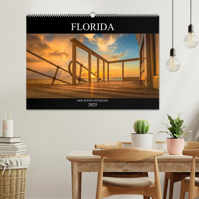 Florida. Der Sonne entgegen. (CALVENDO Wandkalender 2025)