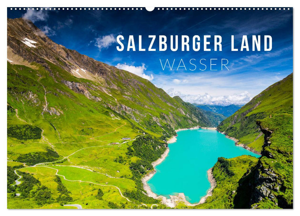 Salzburger Land. Wasser (CALVENDO Wandkalender 2025)