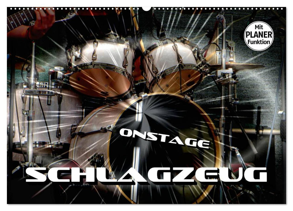 Schlagzeug onstage (CALVENDO Wandkalender 2025)