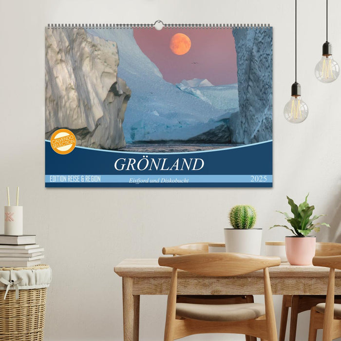 GRÖNLAND Eisfjord und Diskobucht (CALVENDO Wandkalender 2025)