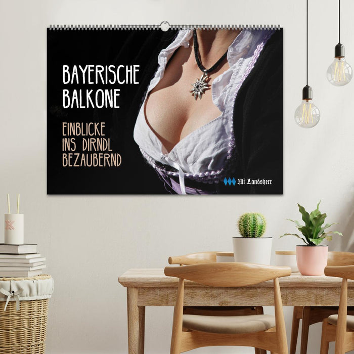 Bayerische Balkone, Einblicke ins Dirndl - bezaubernd (CALVENDO Wandkalender 2025)