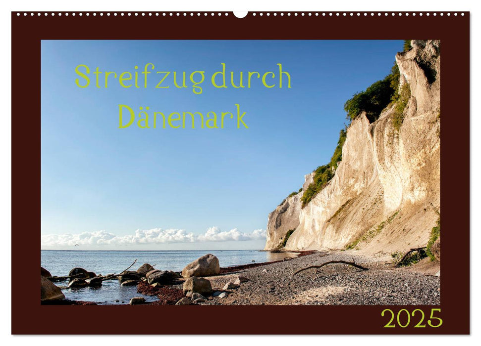 Streifzug durch Dänemark (CALVENDO Wandkalender 2025)