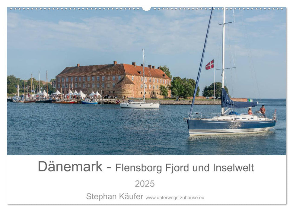 Dänemark - Flensborg Fjord und Inselwelt (CALVENDO Wandkalender 2025)