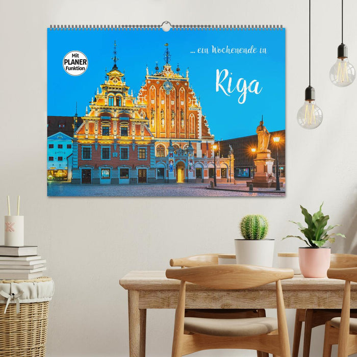 Ein Wochenende in Riga (CALVENDO Wandkalender 2025)