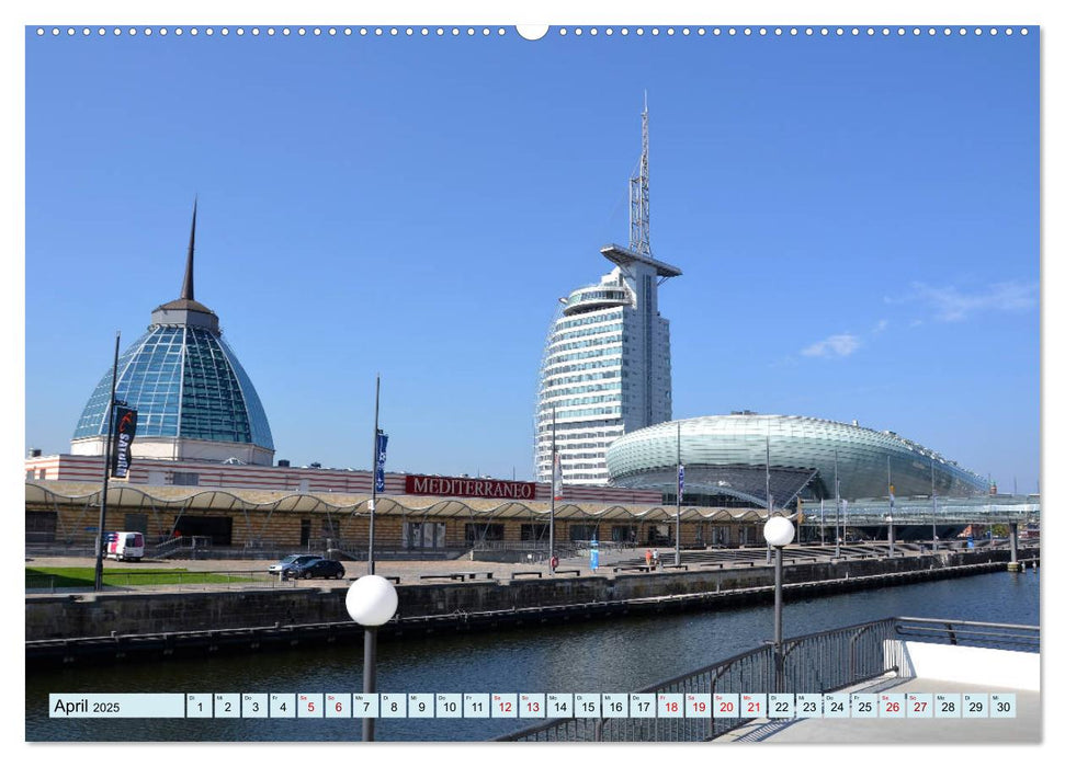 BREMERHAFEN Die Seestadt im nördlichen Weser-Elbe Dreieck (CALVENDO Wandkalender 2025)