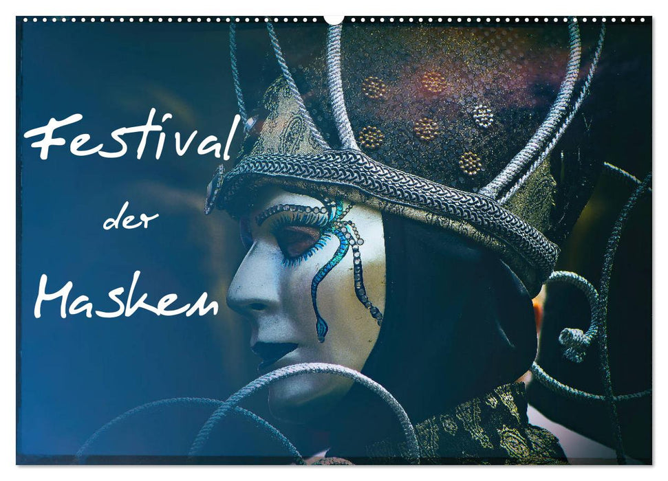 Festival der Masken (CALVENDO Wandkalender 2025)