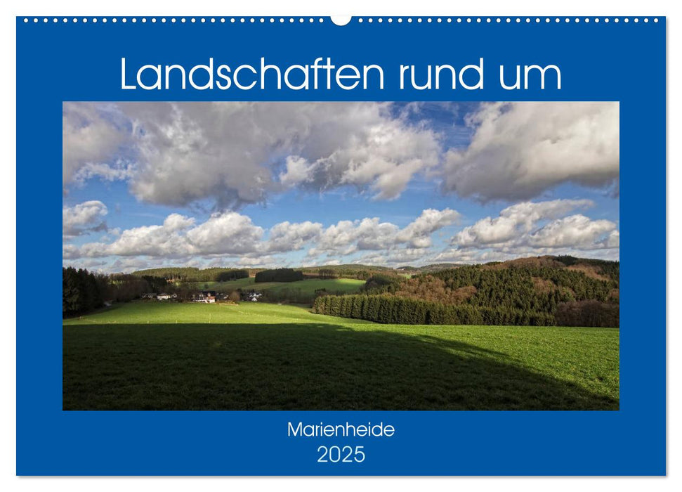 Landschaften rund um Marienheide (CALVENDO Wandkalender 2025)