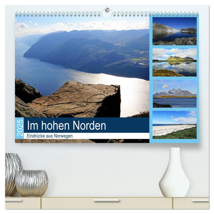 Im hohen Norden - Eindrücke aus Norwegen (CALVENDO Premium Wandkalender 2025)