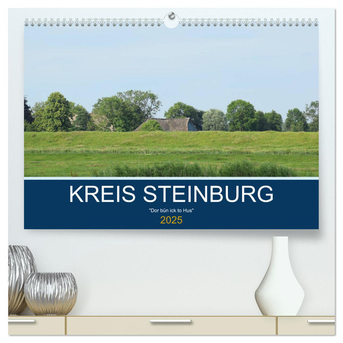 Kreis Steinburg (CALVENDO Premium Wandkalender 2025)