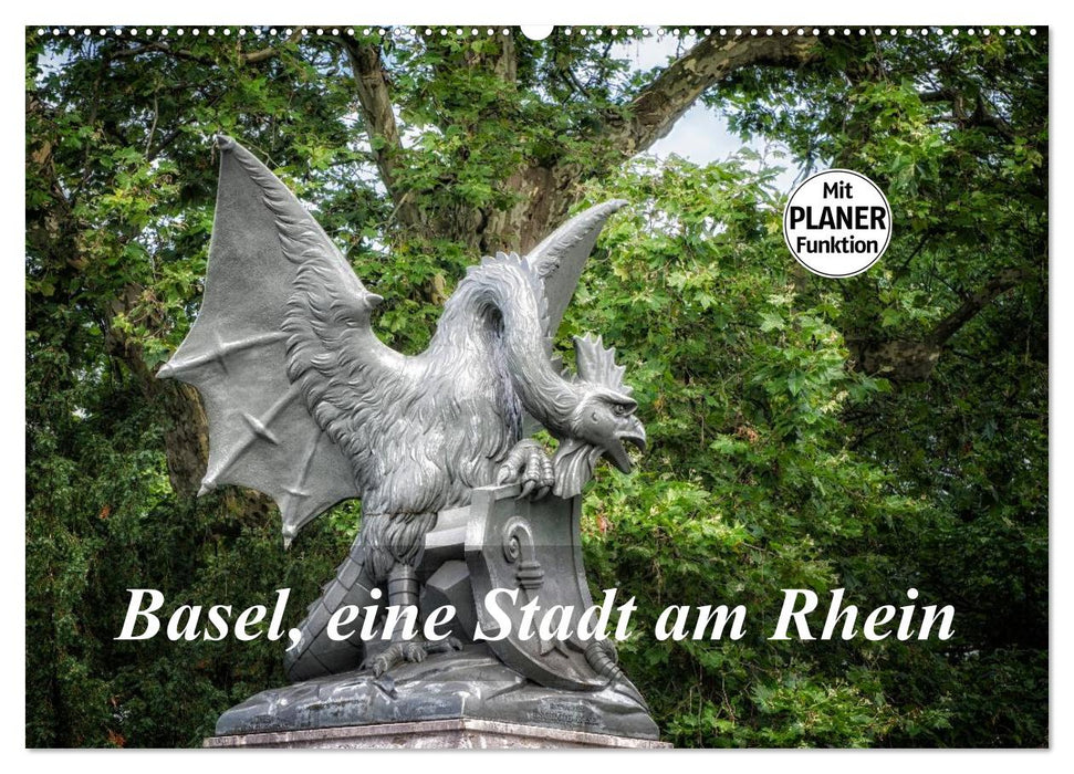 Basel, eine Stadt am Rhein (CALVENDO Wandkalender 2025)