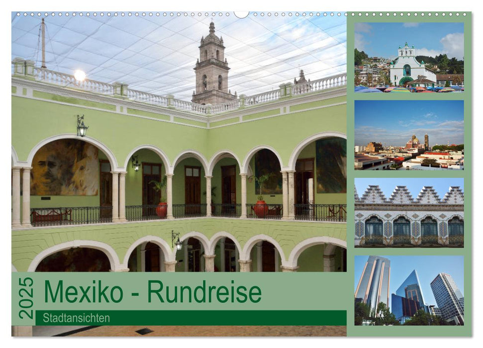 Mexiko - Rundreise (CALVENDO Wandkalender 2025)