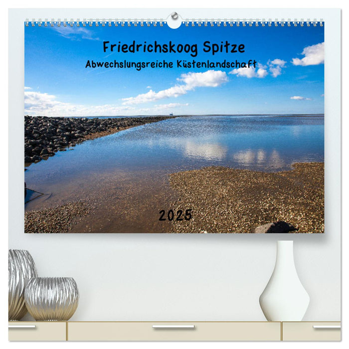 Friedrichskoog Spitze (CALVENDO Premium Wandkalender 2025)