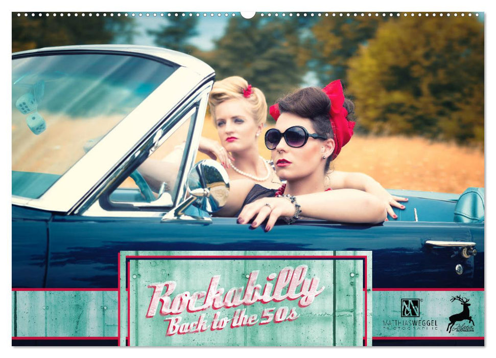 Rockabilly - Back to the 50s (CALVENDO Wandkalender 2025)