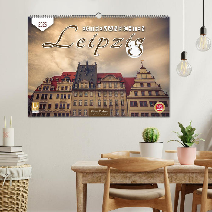 Leipzig Extremansichten (CALVENDO Wandkalender 2025)