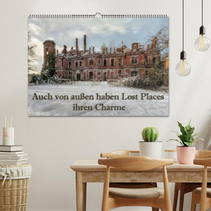 Auch von außen haben Lost Places ihren Charme (CALVENDO Wandkalender 2025)