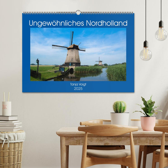 Ungewöhnliches Nordholland (CALVENDO Wandkalender 2025)