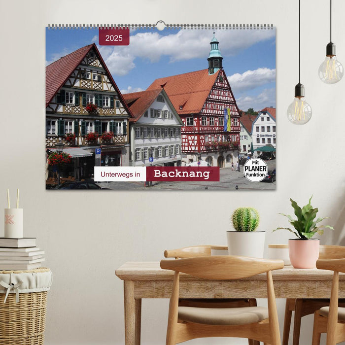 Unterwegs in Backnang (CALVENDO Wandkalender 2025)