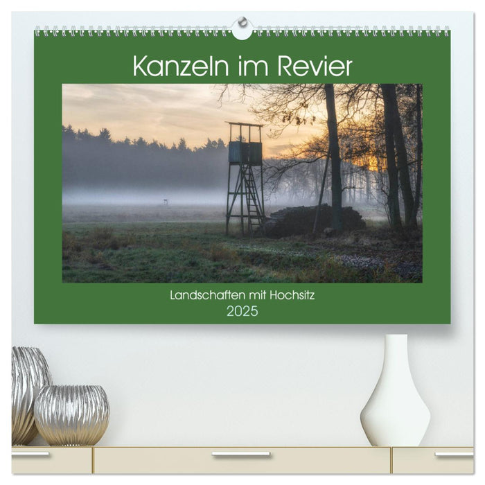 Kanzeln im Revier (CALVENDO Premium Wandkalender 2025)