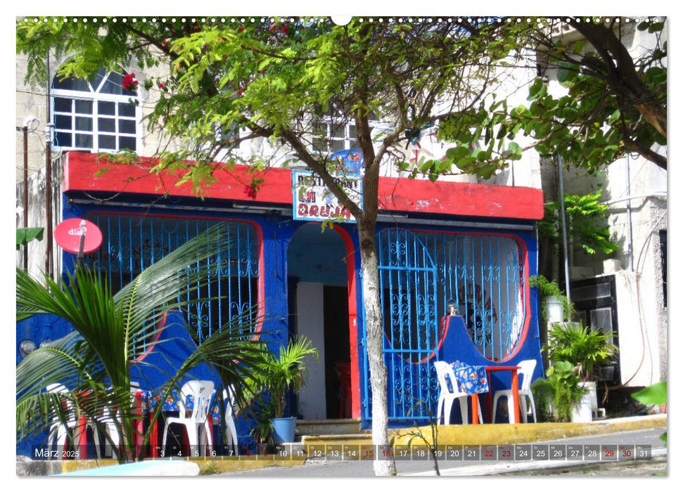 Isla Mujeres Mexiko (CALVENDO Premium Wandkalender 2025)