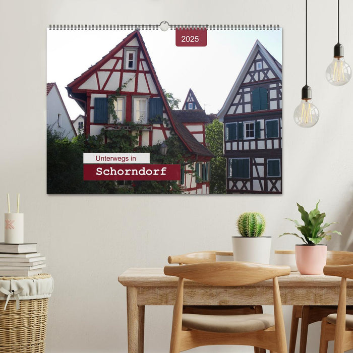 Unterwegs in Schorndorf (CALVENDO Wandkalender 2025)