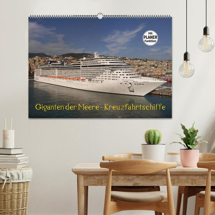 Giganten der Meere - Kreuzfahrtschiffe (CALVENDO Wandkalender 2025)