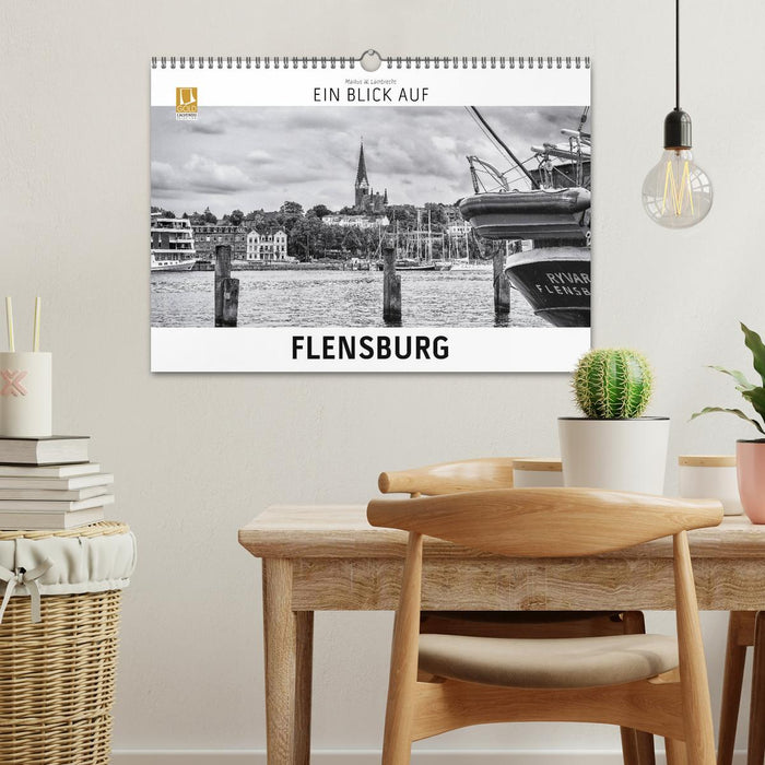 Ein Blick auf Flensburg (CALVENDO Wandkalender 2025)