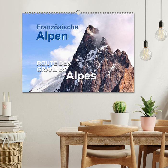 Französische Alpen - Route des Grandes Alpes (CALVENDO Wandkalender 2025)