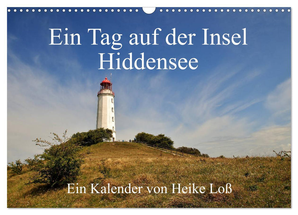 Ein Tag auf der Insel Hiddensee (CALVENDO Wandkalender 2025)