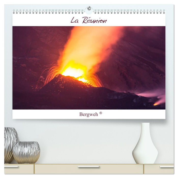 La Réunion - Bergweh ® (CALVENDO Premium Wandkalender 2025)