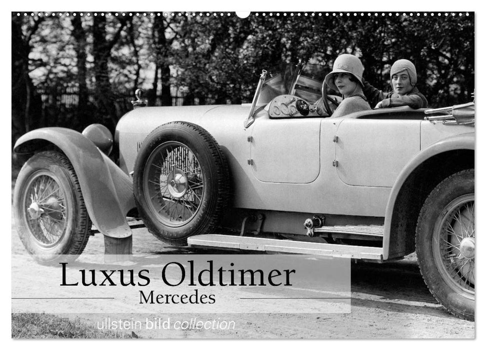 Luxus Oldtimer - Mercedes (CALVENDO Wandkalender 2025)