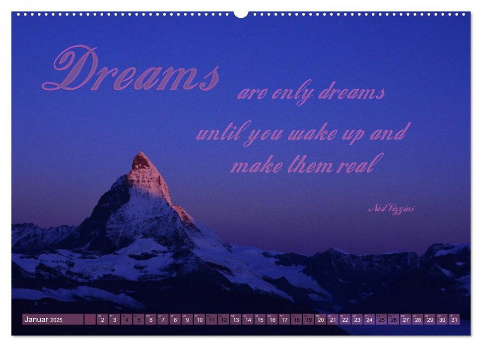 Live your dreams - Lebe deine Träume (CALVENDO Premium Wandkalender 2025)