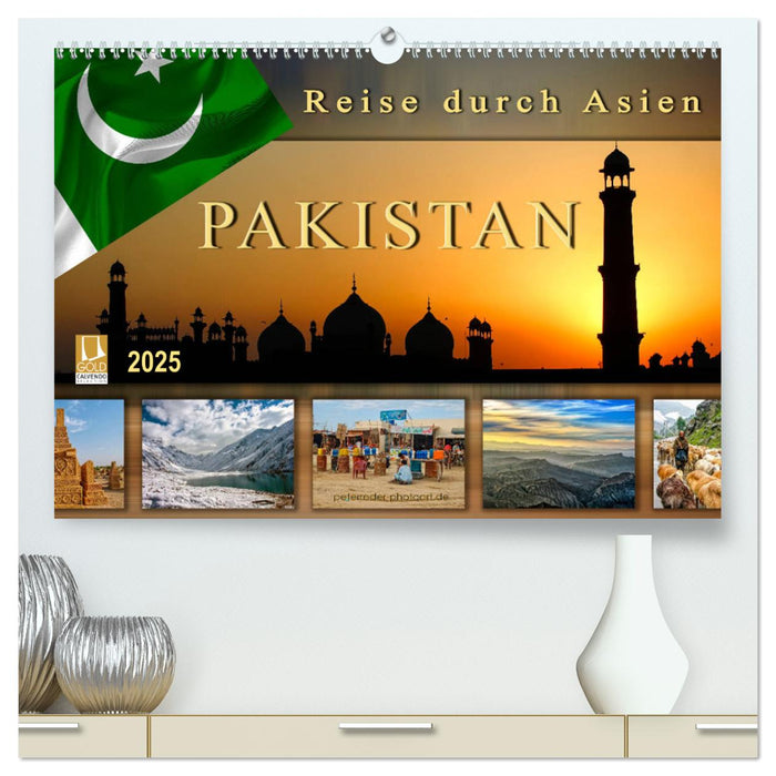 Reise durch Asien - Pakistan (CALVENDO Premium Wandkalender 2025)