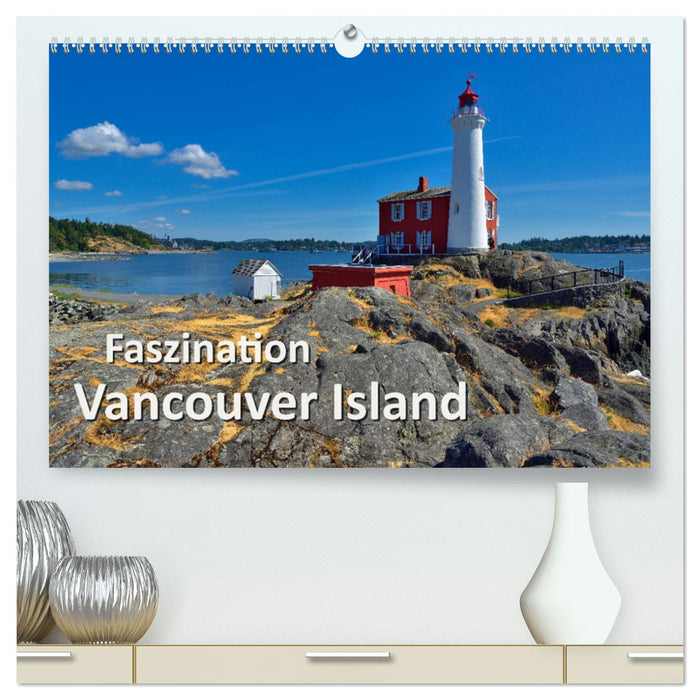 Faszination Vancouver Island (CALVENDO Premium Wandkalender 2025)