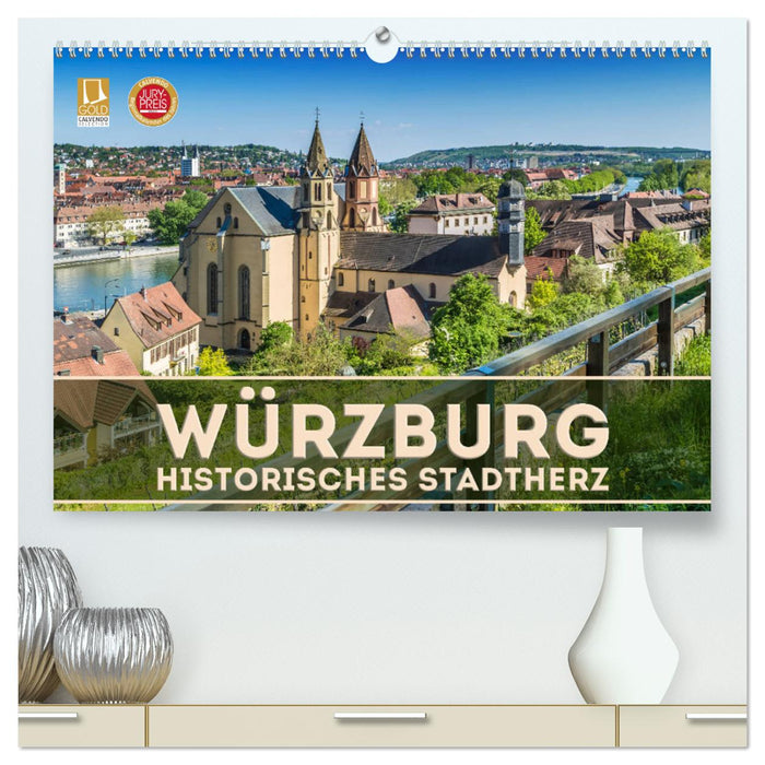 WÜRZBURG Historisches Stadtherz (CALVENDO Premium Wandkalender 2025)