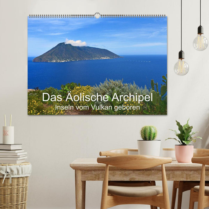 Das Äolische Archipel - Inseln vom Vulkan geboren (CALVENDO Wandkalender 2025)