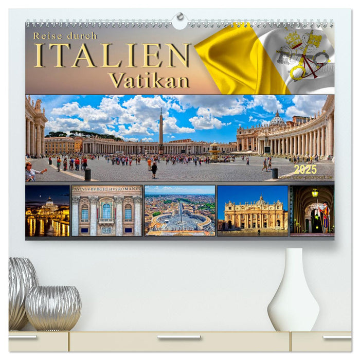 Reise durch Italien Vatikan (CALVENDO Premium Wandkalender 2025)